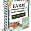 Farm Companion Guide to Farm Anatomy by Julia Ro