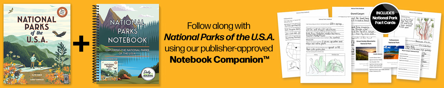 Follow along with National Parks of the U.S.A. with our publisher-approved Notebook Companion™. Picture of the book National Parks of the U.S.A. and National Parks Notebook and completed notebook pages.