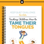 Bible Study for Kids on Taming the Tongue