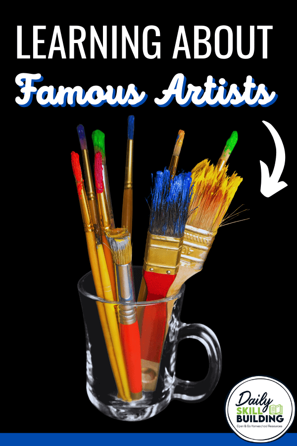 Paintbrushes in a jar with text overlay learning about famous artists