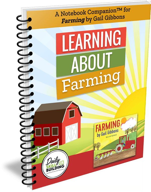 Learning About Farming - A Notebook Companion™ to Farming by Gail Gibbons