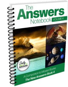 The Answers Notebook Volume 1 - A Master Books Notebook Companion™