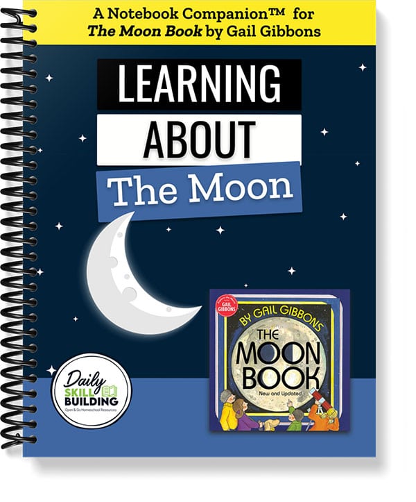 Learning About The Moon Notebook Companion for The Moon Book by Gail Gibbons