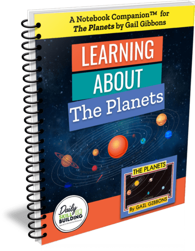 Learning About The Planets - A Gail Gibbons Notebook Companion™