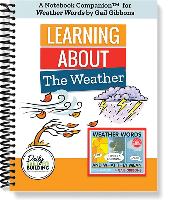 Learning About The Weather - A Notebook Companion™ to Weather Words and What They Mean by Gail Gibbons