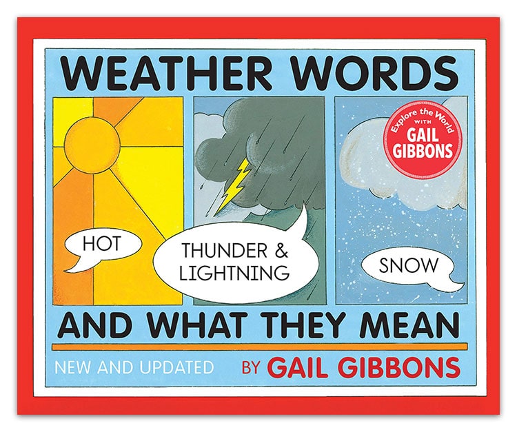 Weather Words and What They Mean by Gail Gibbons