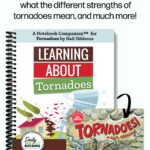 Learning About Tornadoes - A Gail Gibbons Notebook Companion™