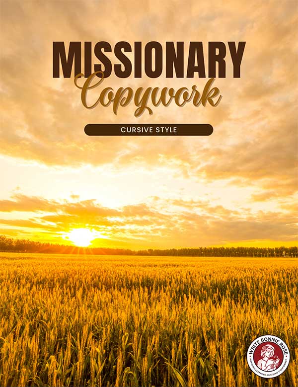 Missionary Copywork - Cursive