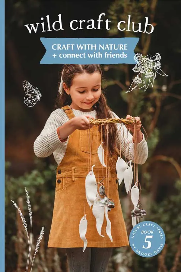 Wild Craft Club Book—Craft with Nature - Daily Skill Building