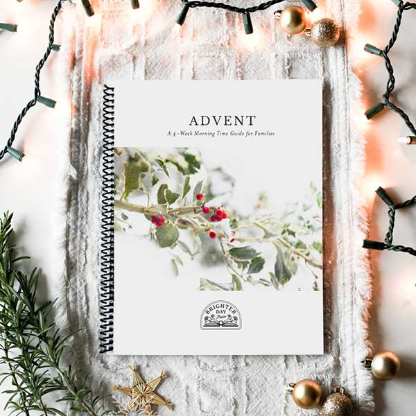 The Morning Time Advent Guide by Brighter Day Press