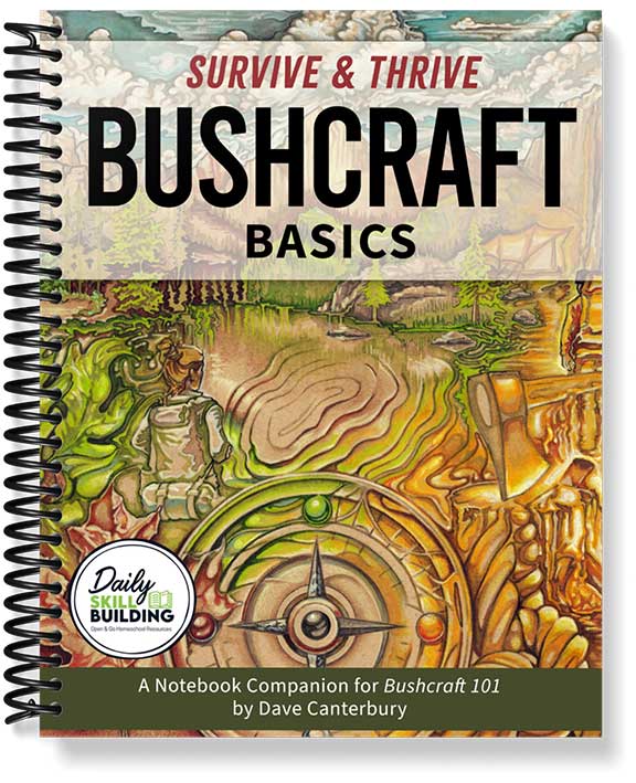 Survive & Thrive: Bushcraft Basics