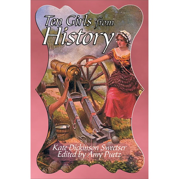 Ten Girls from History