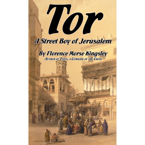 Tor: A Street Boy of Jerusalem