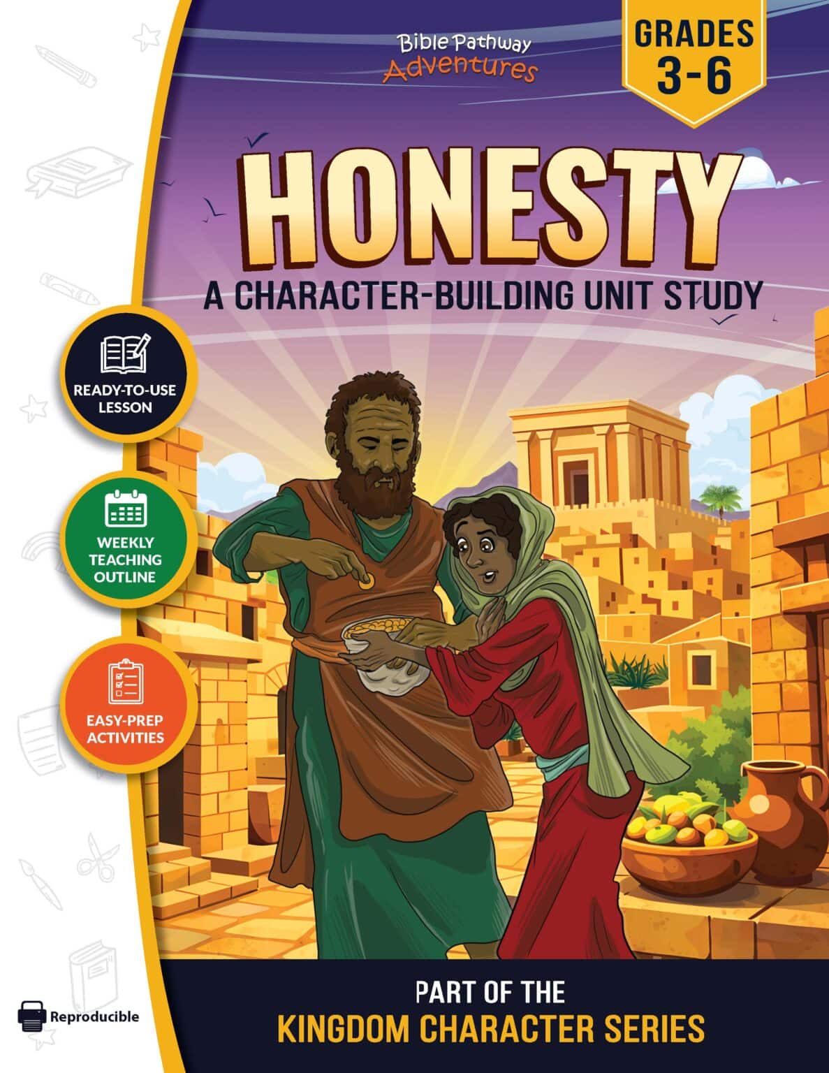 Honesty Character Study - Ananias & Sapphira - Daily Skill Building