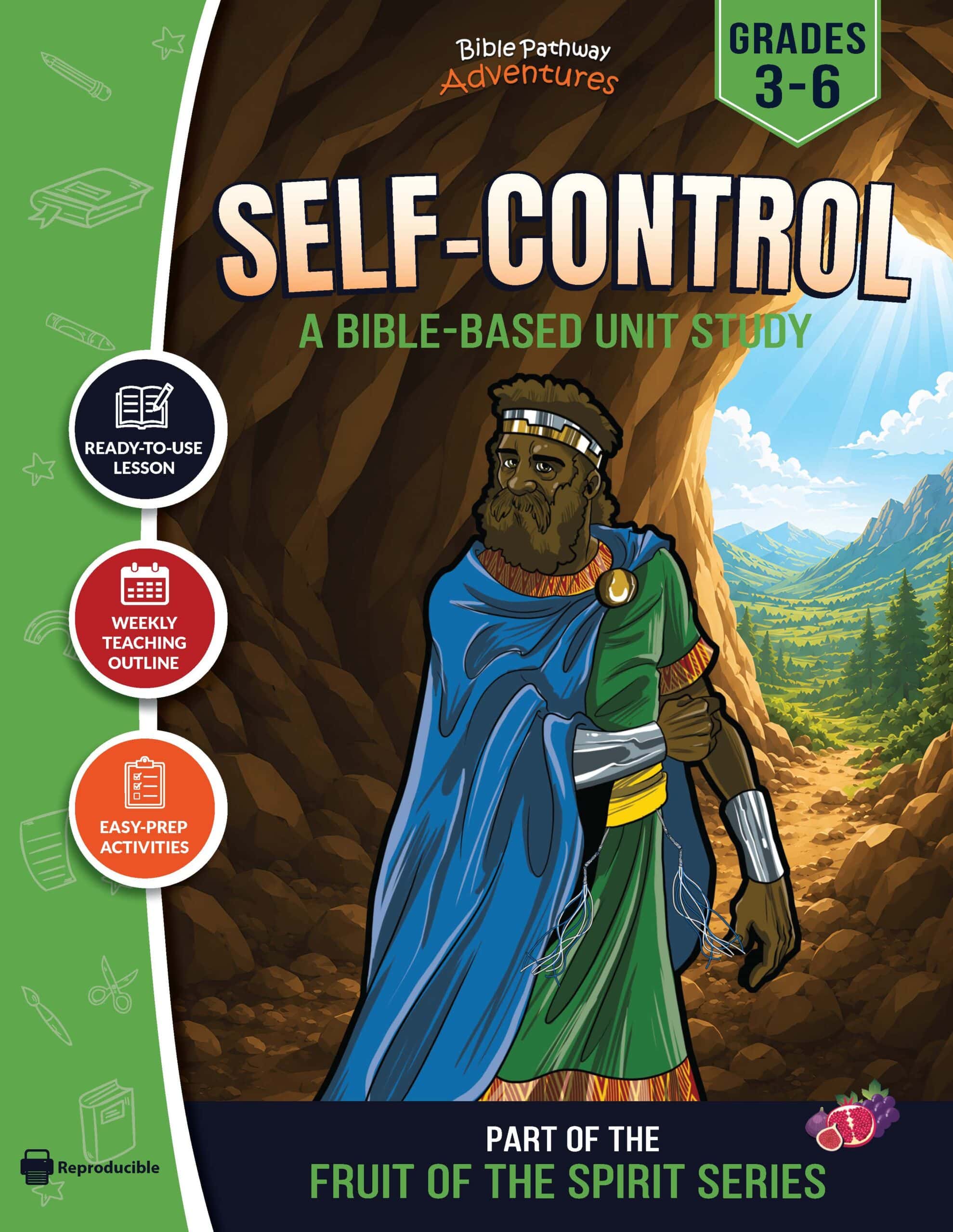 Self-Control: Fruit of the Spirit Study - David