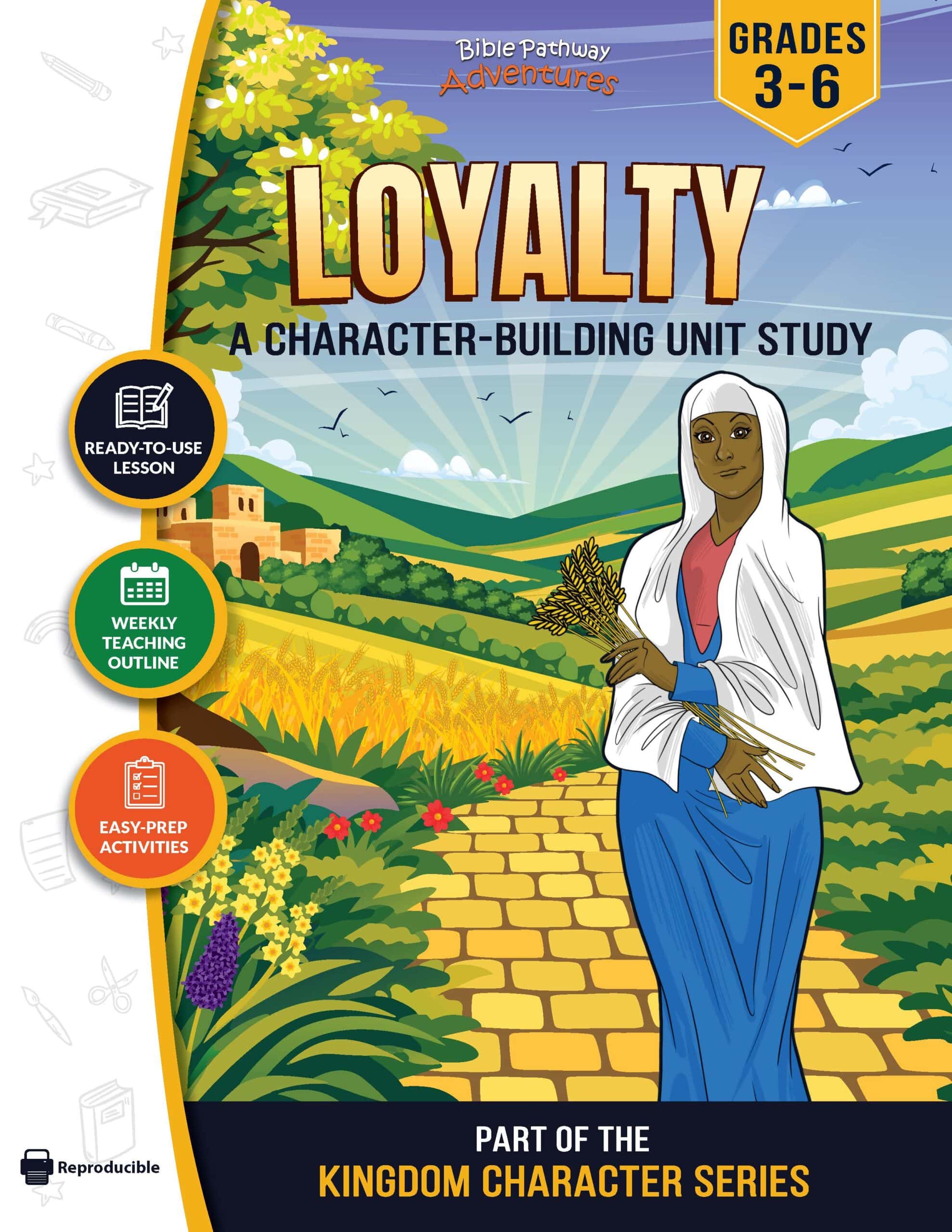 Loyalty Character Study - Ruth and Naomi