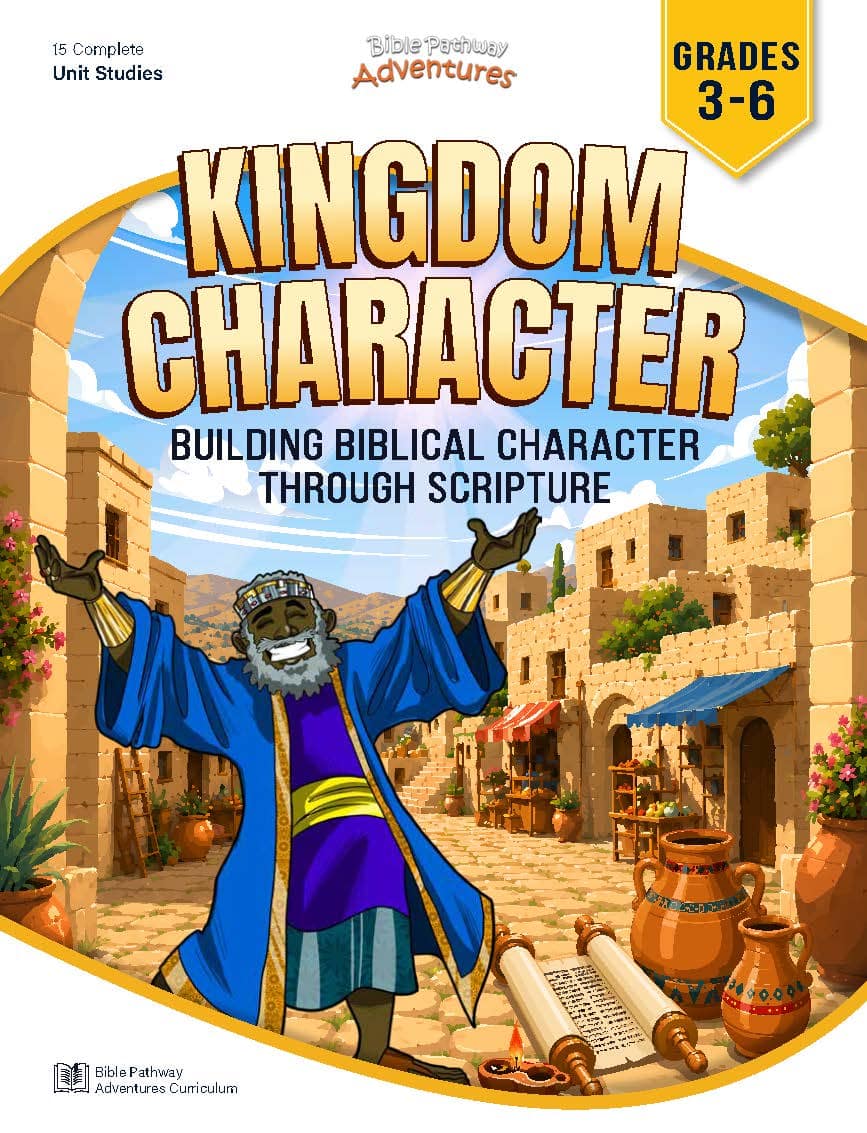 Kingdom Character Bible Curriculum