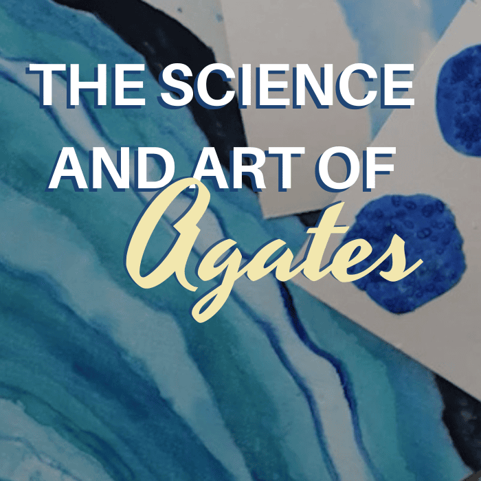 The Science and Art of Agates